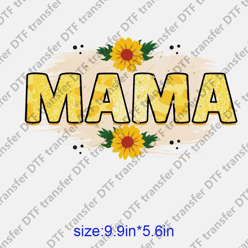 Mama momlife letters sunflower DTF transfer NO.1297