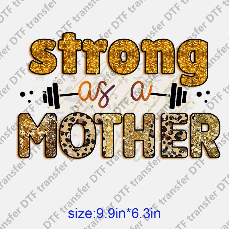 Mama momlife letters STRONG MOTHER DTF transfer NO.1291