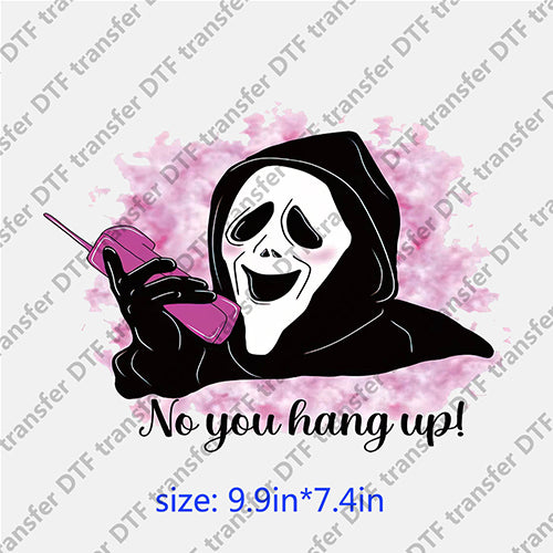 No you hang up telephone ghost man Halloween Horrible DTF transfer HR.014