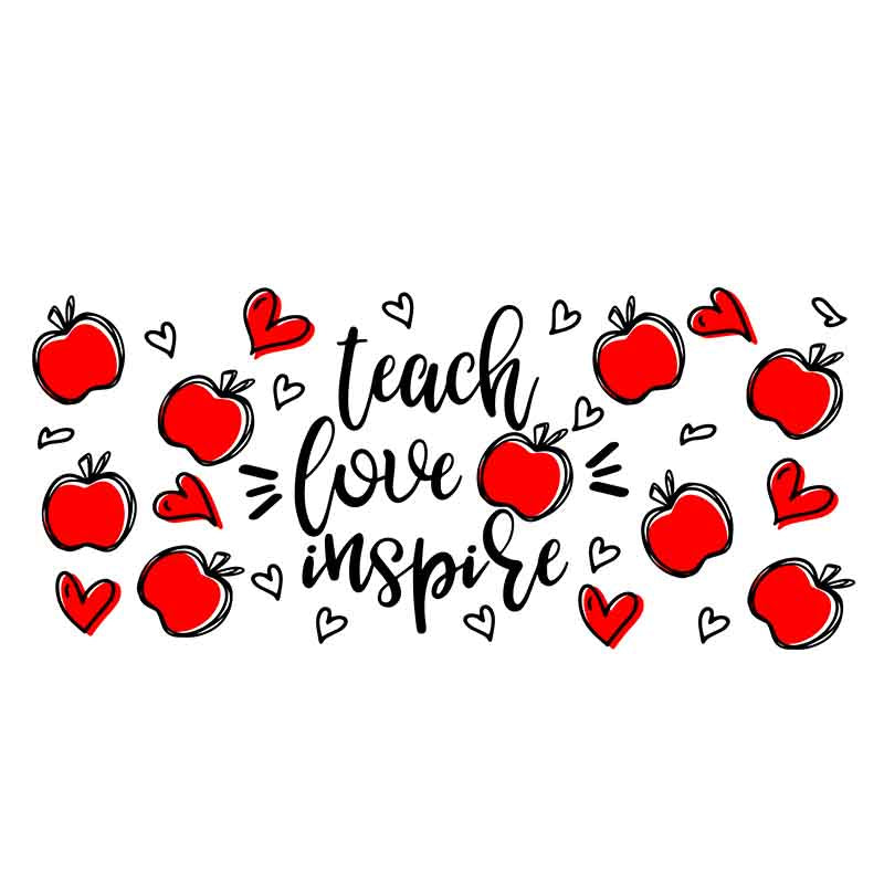 Teacher Love Inspire 16oz UV DTF  Cup Wraps