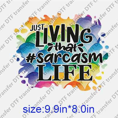 Sassy Words Sarcasm DTF transfer Sassy.027