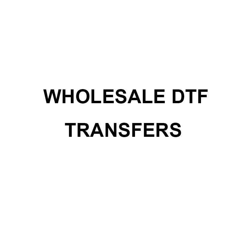 Wholesale DTF Transfers pretty transfers