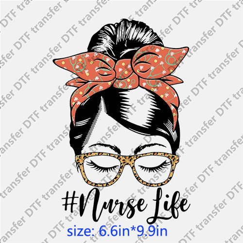 Nurse life spotted headband glasses messy bun DTF transfer MB.056