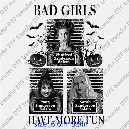 Hocus pocus bad girls black white Horror DTF Transfer PH-011