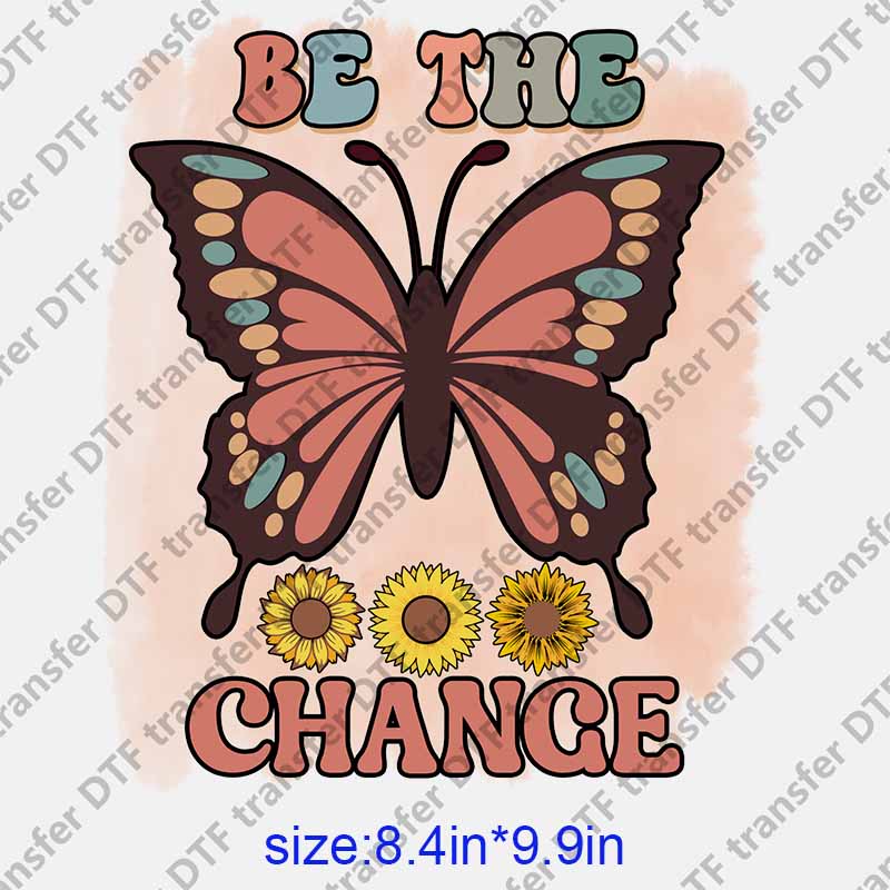 Flowers and butterflies letters BE THE CHANGE DTF transfer NO.1147