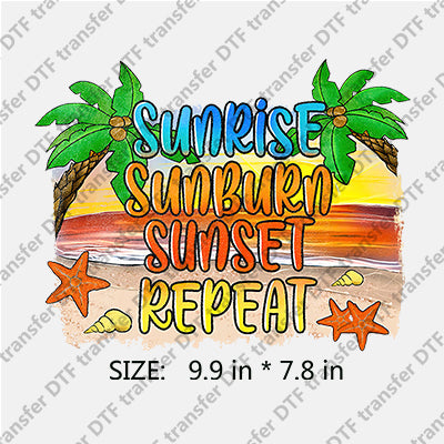 SUNRISE SUNBURN SUNSET REPEAT with Palm-tree Summer DTF Transfers SMM.058