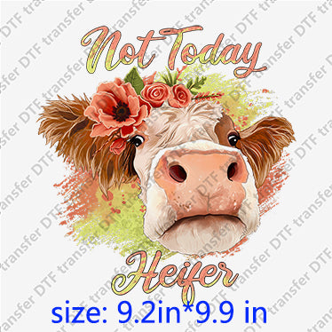 Heifer not today flower cow moo Animal DTF transfers ANM.004