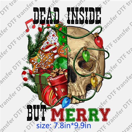 Skull dead inside Chirstmas DTF Transfer XMAS.023