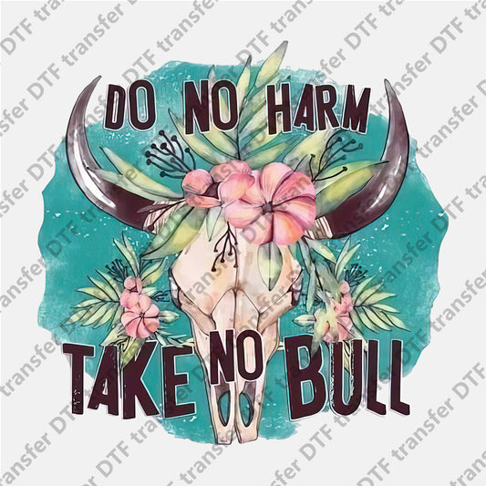 Take No Bull Skull Floral Animal DTF transfers CHA.003