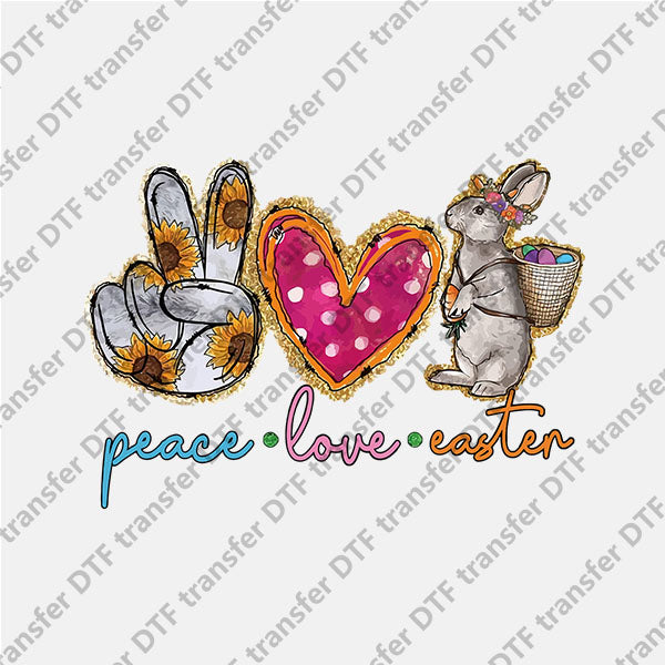 Easter Peace Love Bunny DTF transfers ET.015