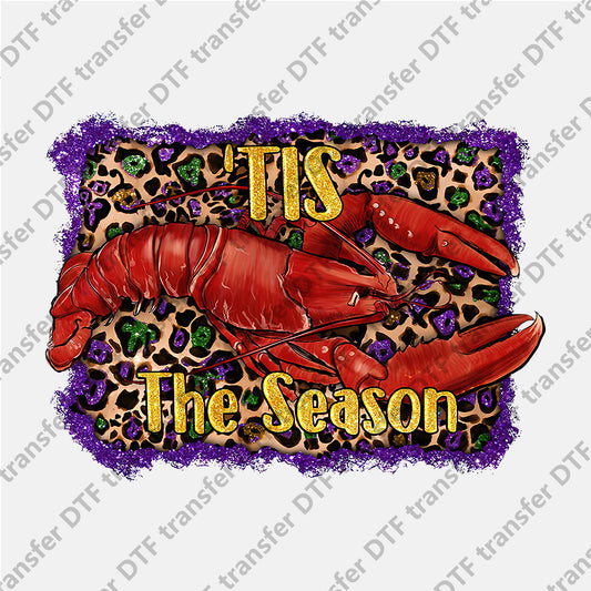 Mardi Gras Crayfish Tis the Season Leopard  DTF transfers MGD.021