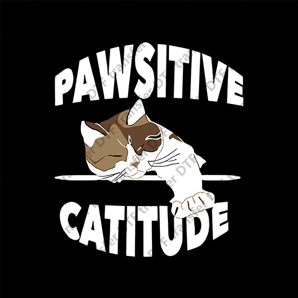 PAWSITIVE CATITUDE Cat Animal DTF transfers NO.077