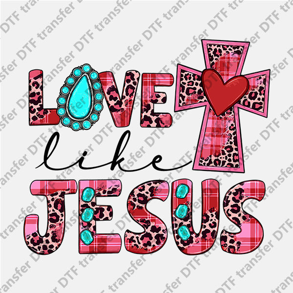 Love Jesus Letter DTF transfers NO.783