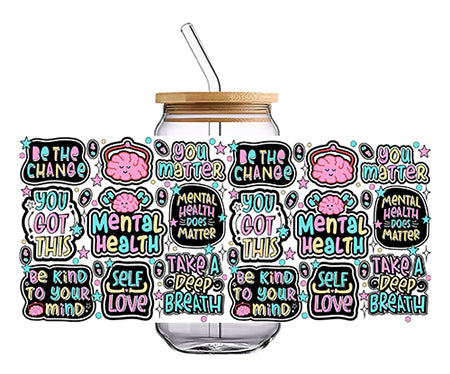 Mental Health with Inspire Word 16 OZ Glass Cup UV DTF Wraps UV-001