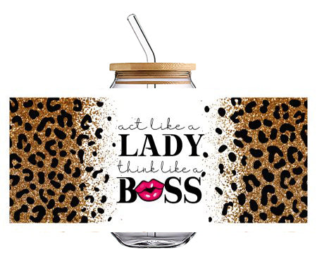 LADY BOSS with Leopard 16 OZ Glass Cup UV DTF Wraps UV-162