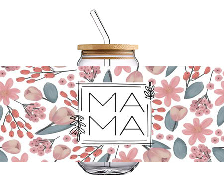 MAMA with many Flowers 16 OZ Glass Cup UV DTF Wraps UV-075