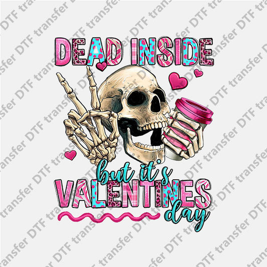 Valentine's Day Dead Inside Coffee Skull DTF transfers VLT.078