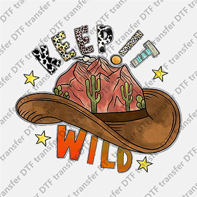 Keep it Wild Mountain Cowboy Hat DTF transfers WCC.006